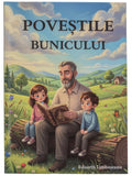 Cartea Povestile Bunicului Carte povesti